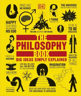 The Philosophy Book: Big Ideas Simply Explained (DK Big Ideas) Paperback  September 3, 2024